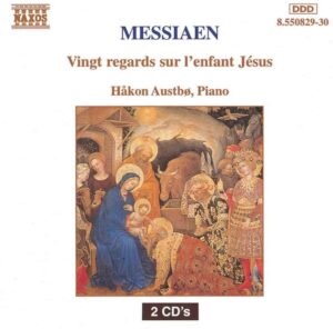 cover for Messiaens Vingt Regards sur l'Enfant-Jésus med Håkon Austbø